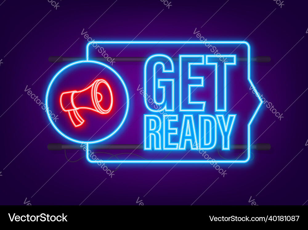 Megaphone with get ready banner web Megaphone with get ready banner web vector image