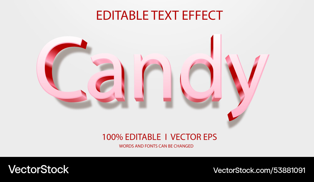 Editable candy 3d text effect with modern style Vector Image
