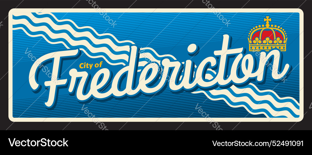Fredericton canadian city retro travel plate sign Fredericton canadian city retro travel plate sign vektorbild