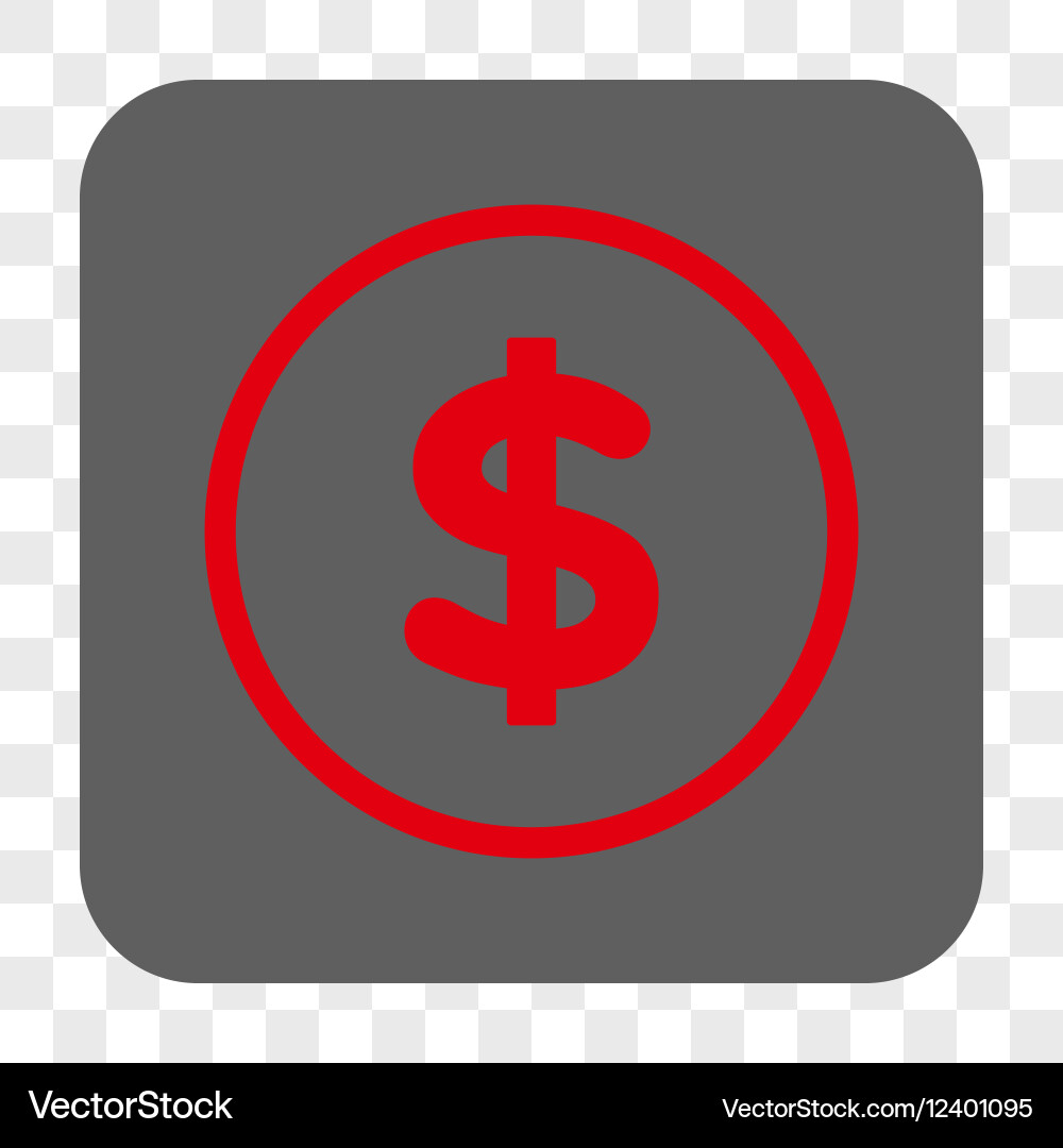 Dollar rounded square button Vector Image