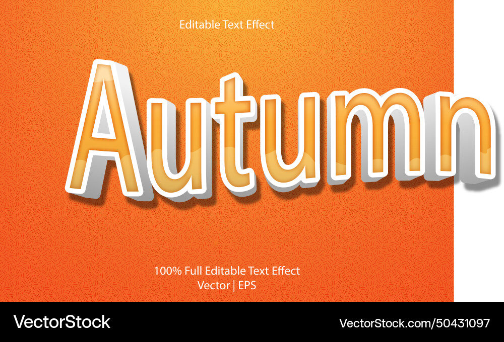 Autumn editable text effect 3 dimension emboss Autumn editable text effect 3 dimension emboss vector image
