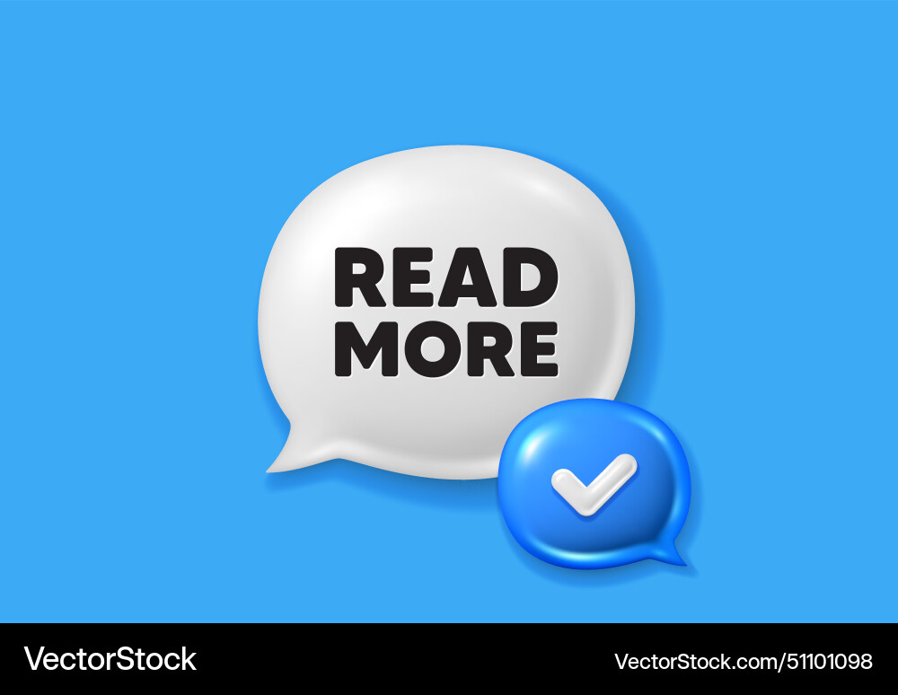 Read more symbol navigation sign text box speech Read more symbol navigation sign text box speech vector image