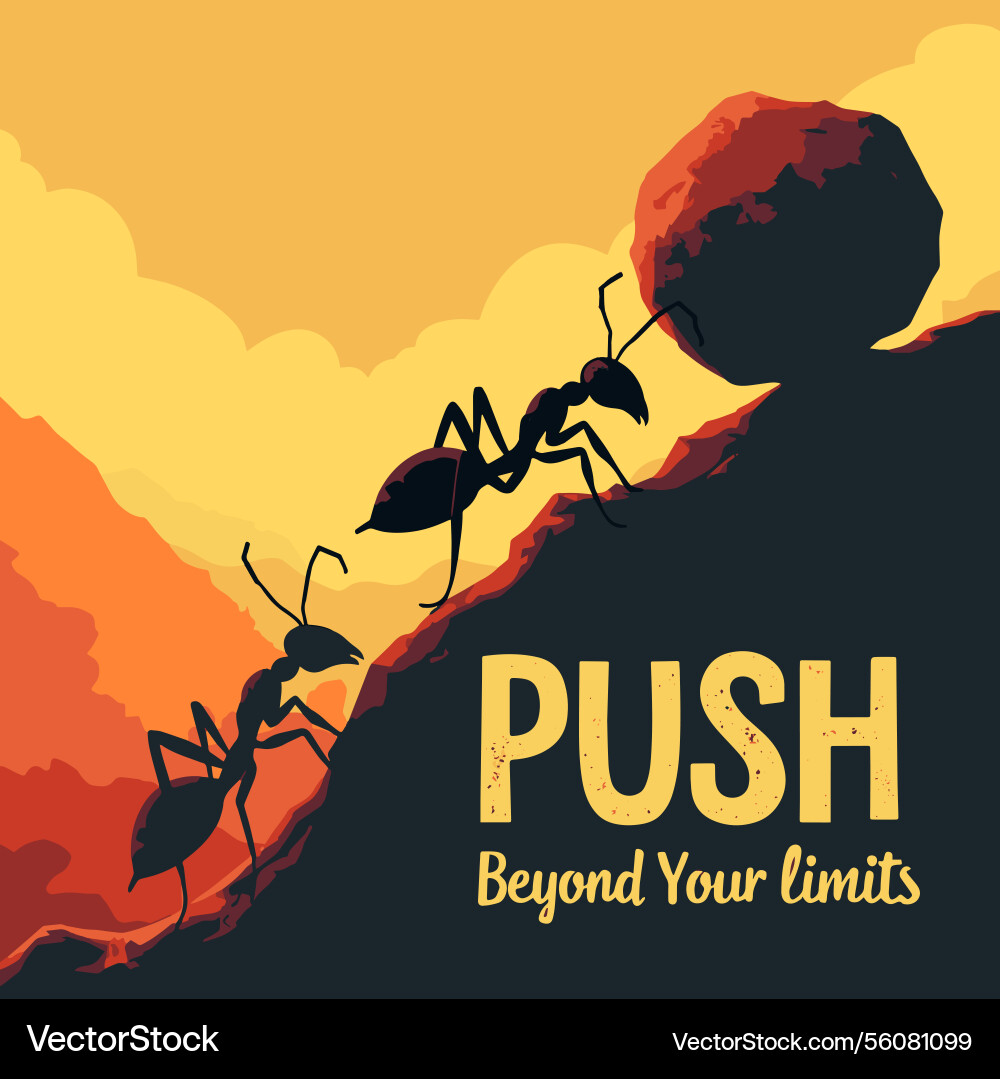 Push beyond your limits inspirational quotes Push beyond your limits inspirational quotes vector image