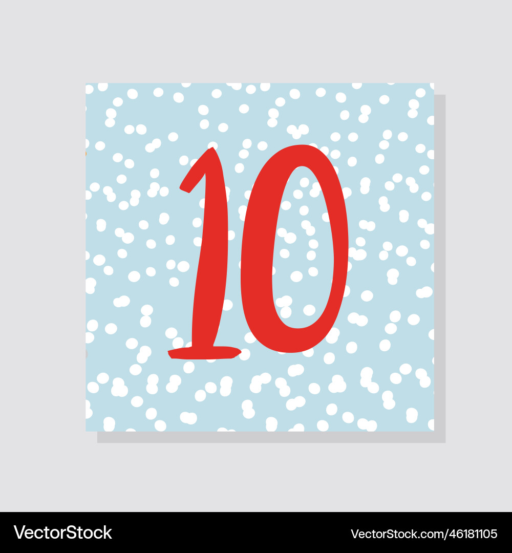 Advent calendar with number 10 Advent calendar with number 10 vector image