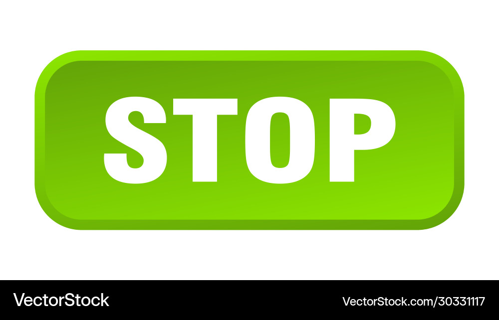 Stop button square 3d push Vector Image