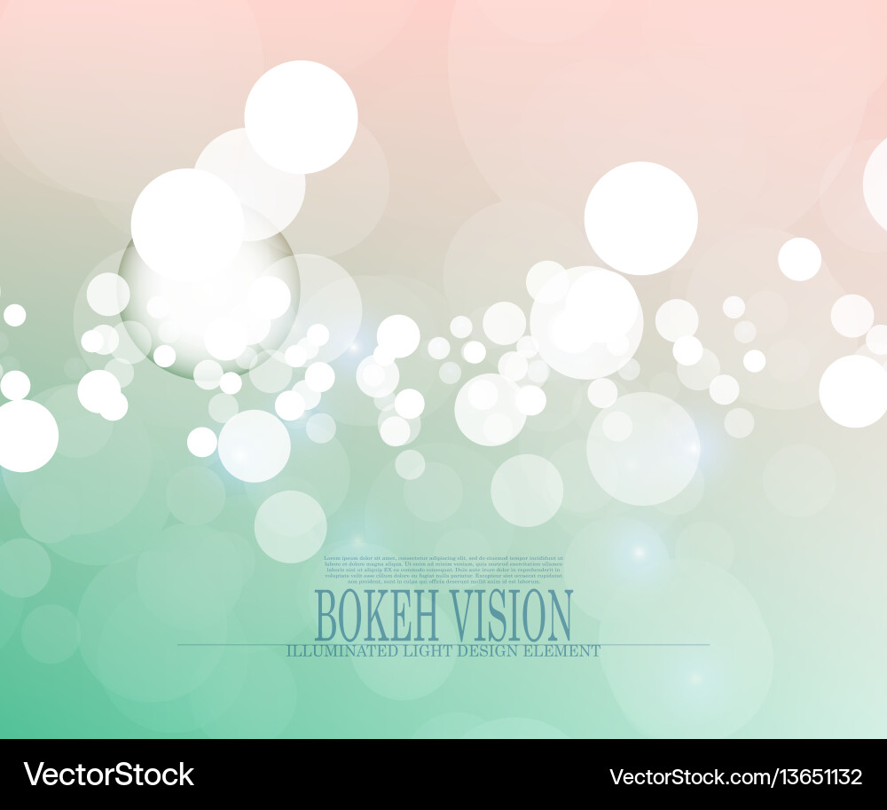 Abstract bokeh vision bright background design ii Vector Image