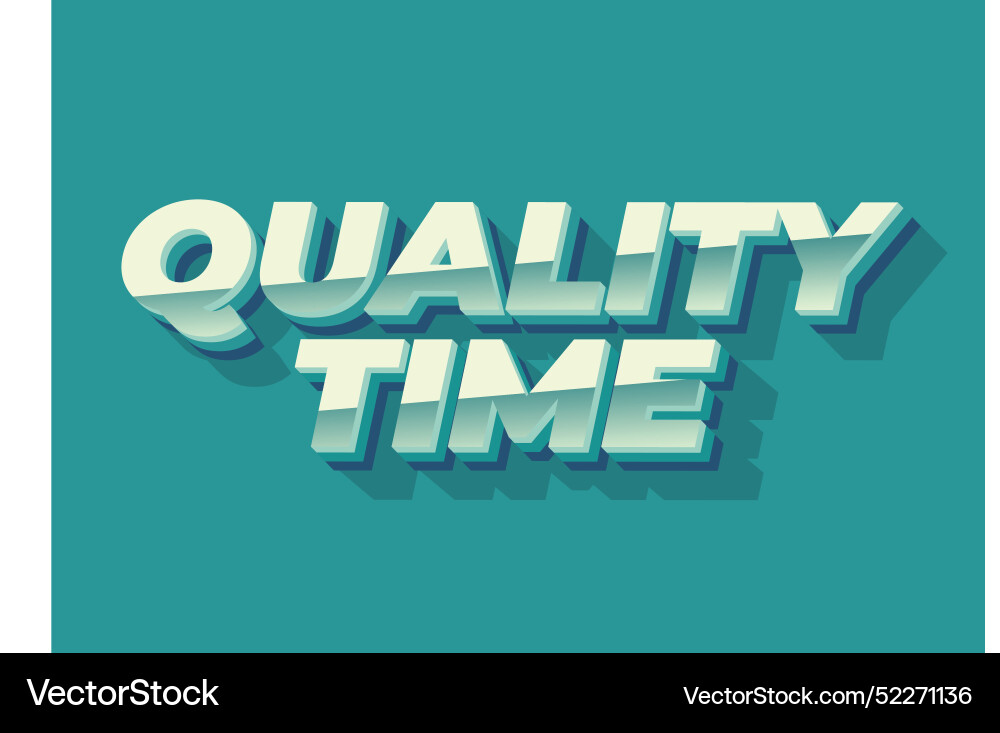 Quality time text effect in 3d style with good Vector Image