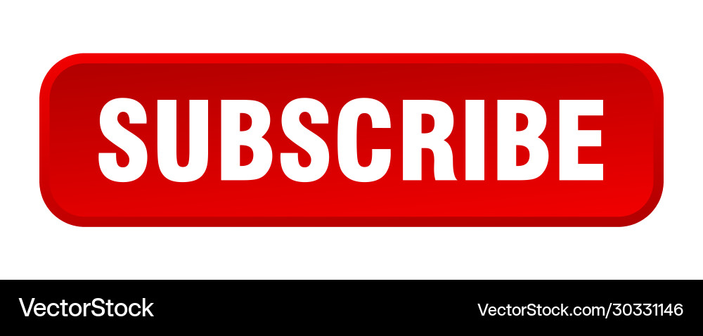 Subscribe button square 3d push vector image
