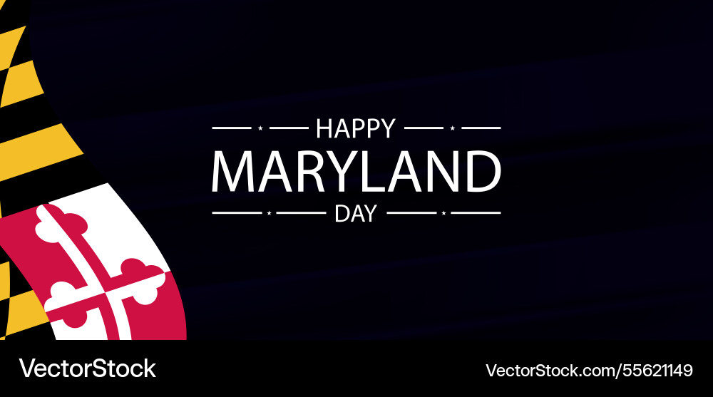 Proudly celebrating maryland day on march 25th Proudly celebrating maryland day on march 25th vector image