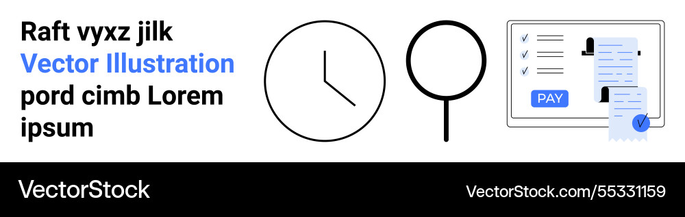 Digital payment process with clock magnifying Digital payment process with clock magnifying vector image