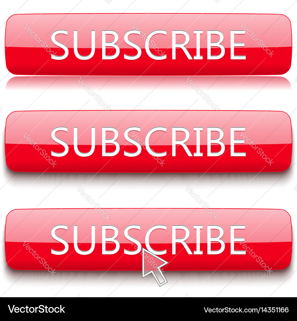 Button to subscribe set vector image
