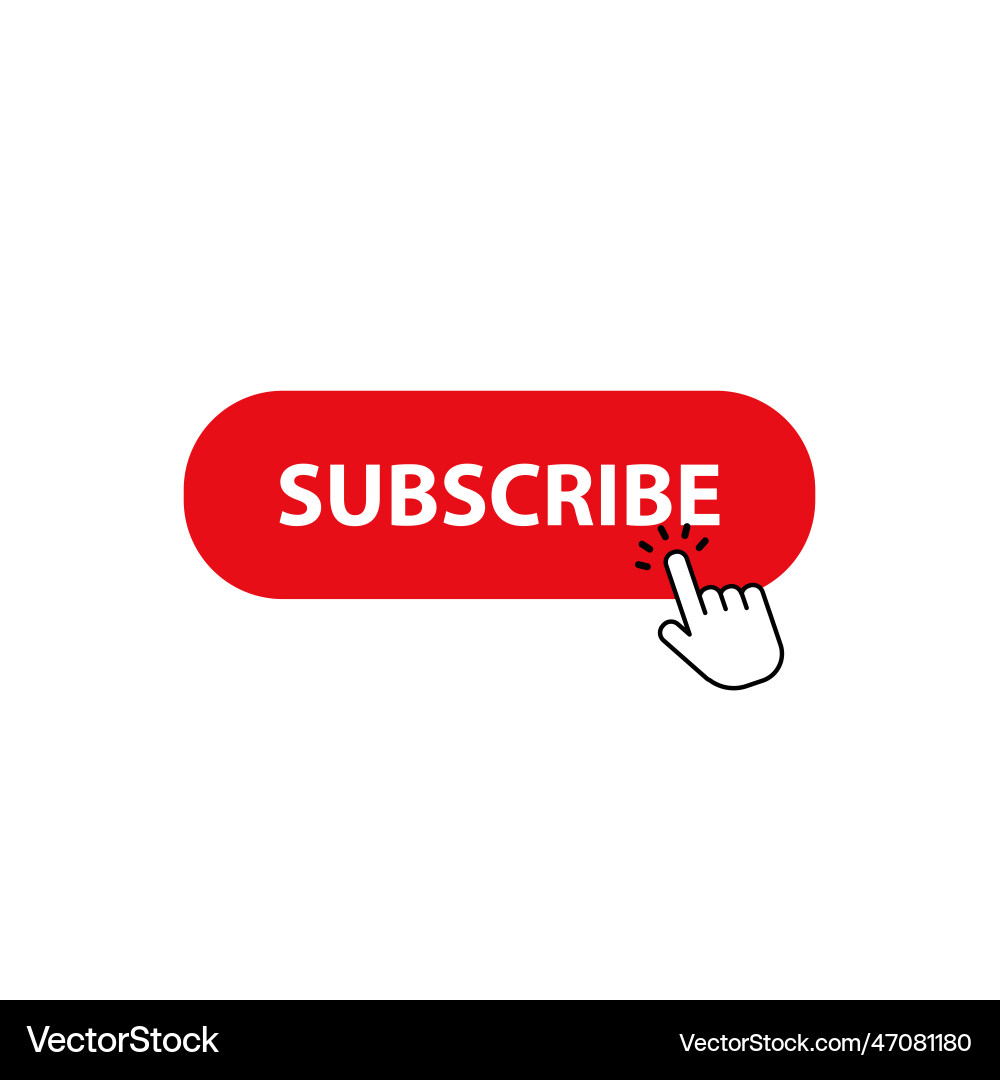 Subscribe button with hand click icon Subscribe button with hand click icon vector image