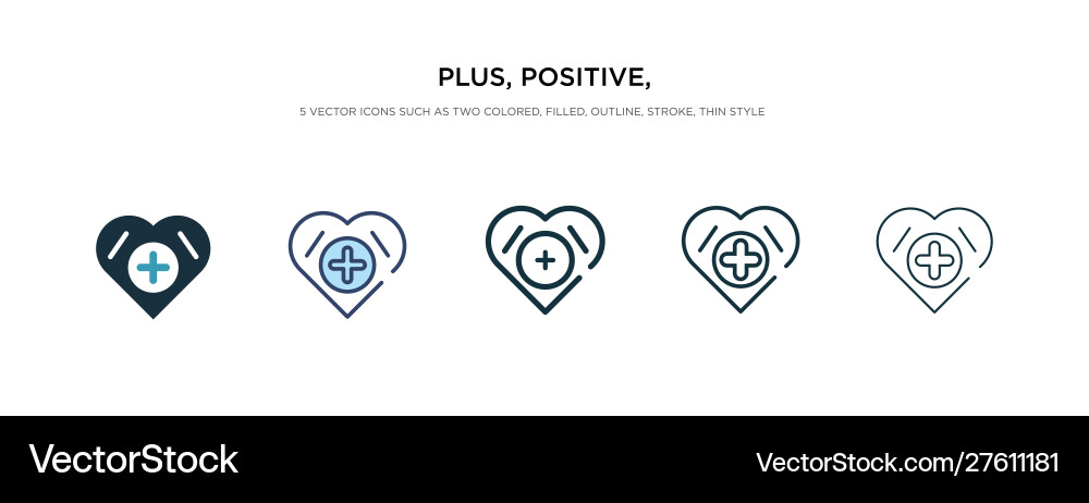 Plus positive add icon in different style two vector image
