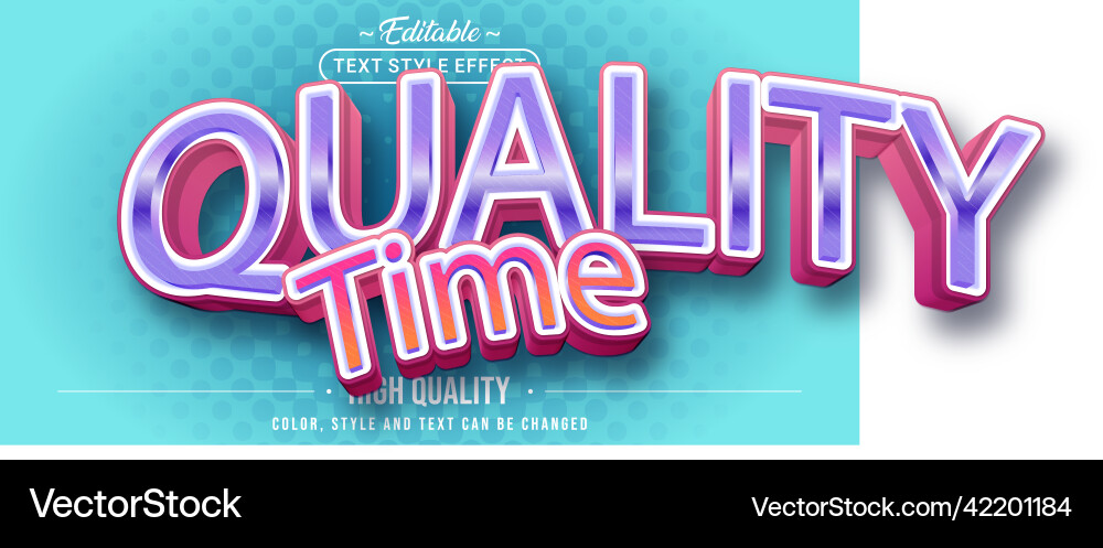 Editable text style effect - quality time vector image