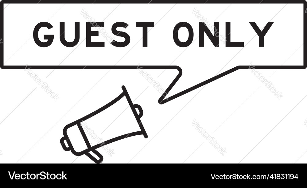 Megaphone icon with speech bubble in word guest Megaphone icon with speech bubble in word guest Vector Image