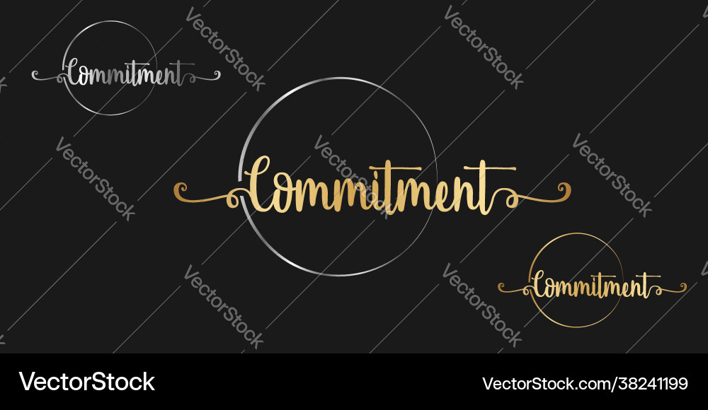 Set calligraphy phrase commitment text Vector Image