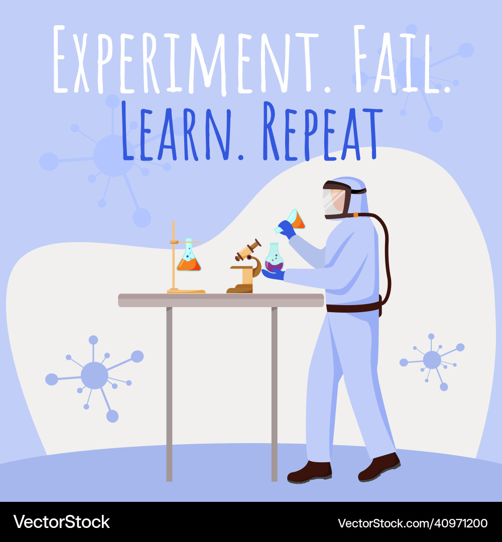 Experiment fail learn and repeat social media Experiment fail learn and repeat social media Vector Image