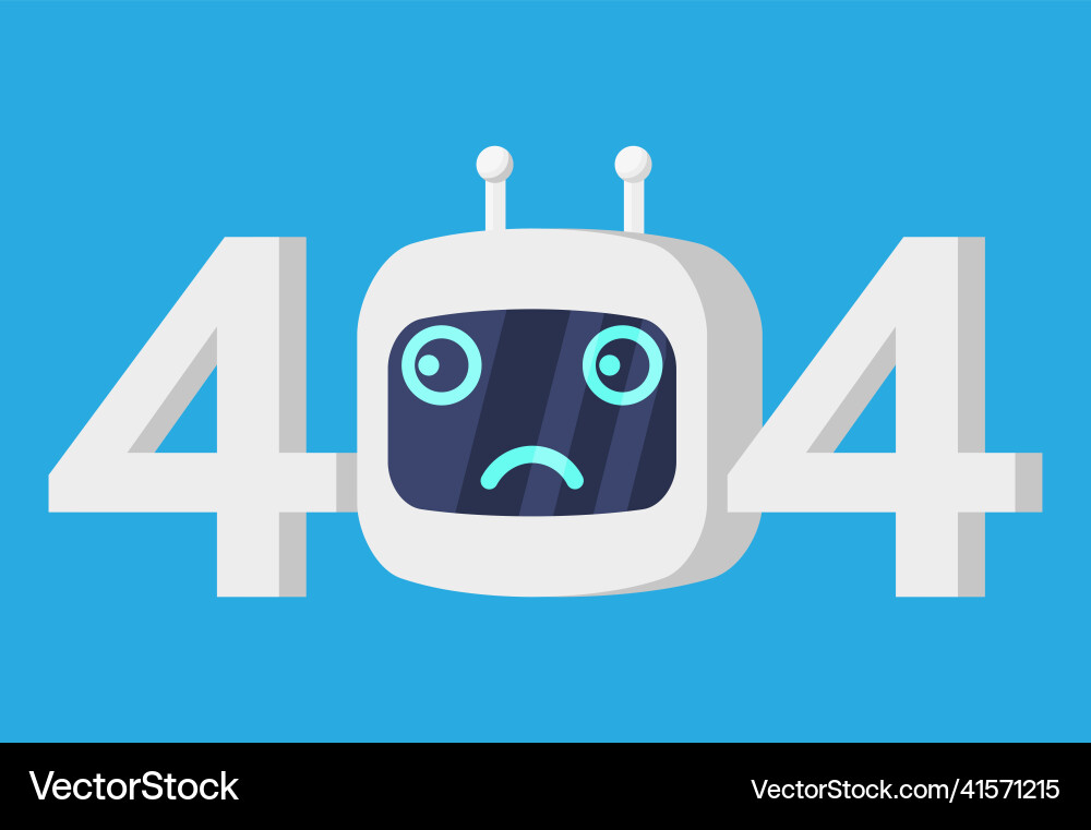 Head of sad robot 404 not found page Head of sad robot 404 not found page vector image