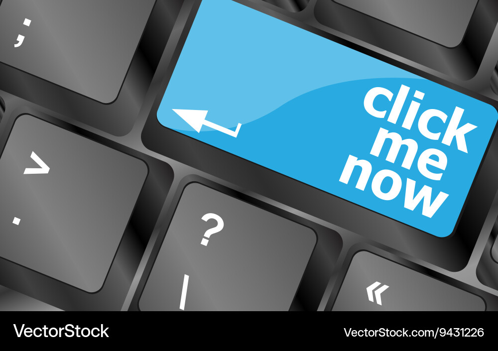 Keyboard with click me now button internet Vector Image