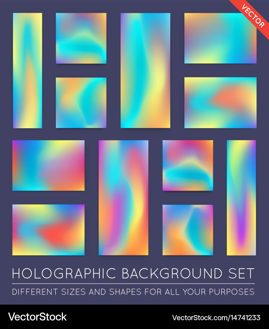 Set holographic trendy backgrounds can be used Vector Image