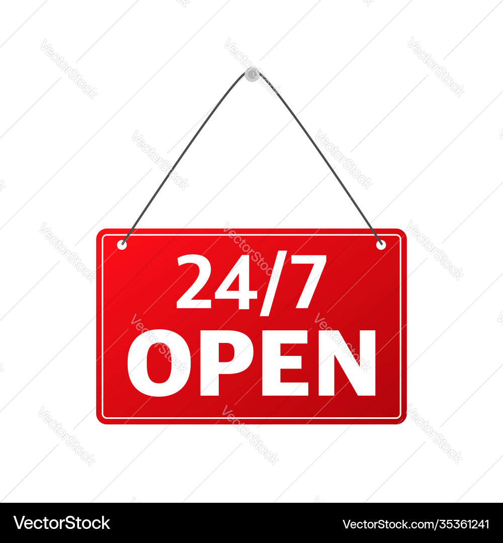 Open around clock 24 hours a day and 7 days Open around clock 24 hours a day and 7 days vector image