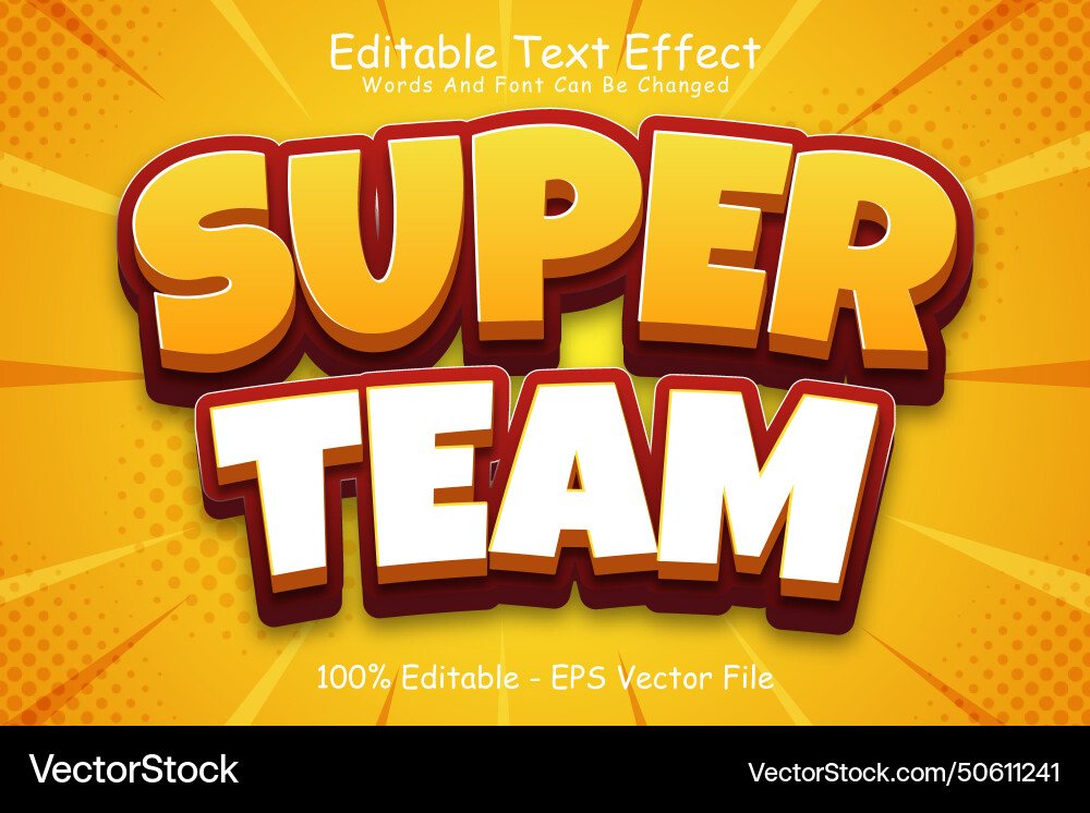 Super team editable text effect 3 dimension Vector Image
