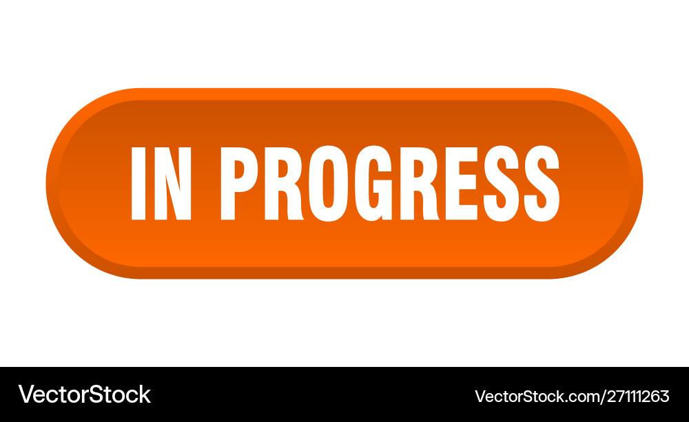 In progress button rounded orange Vector Image
