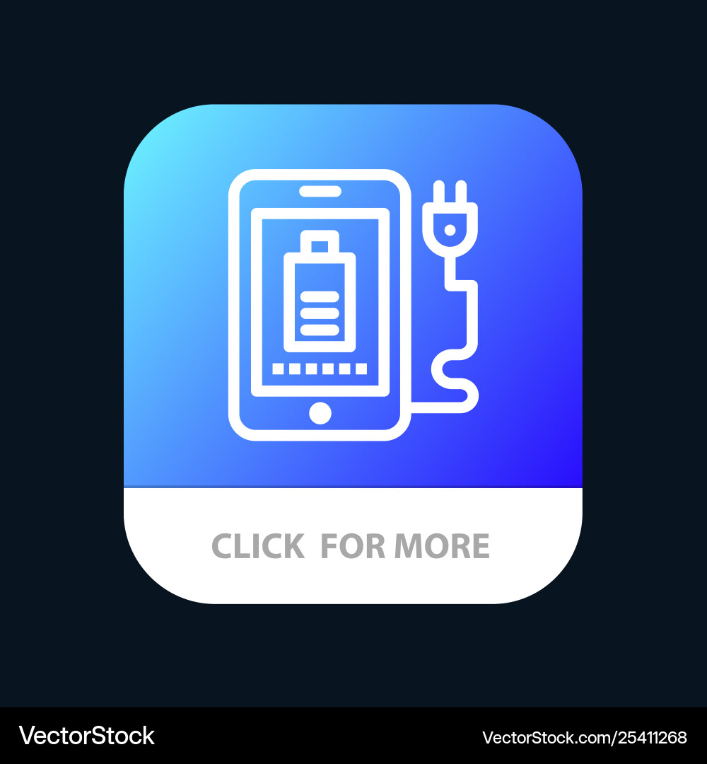 Mobile charge full plug app button android Mobile charge full plug app button android vector image