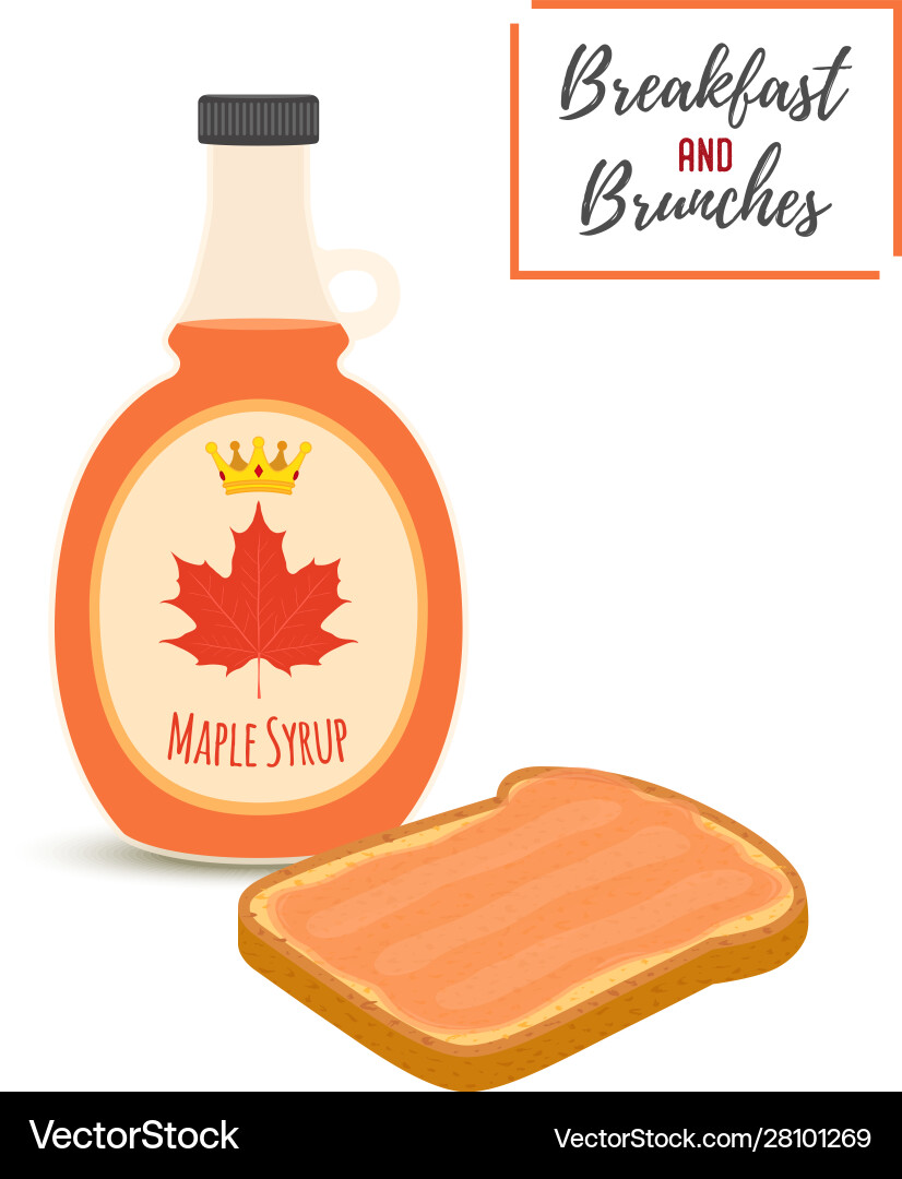Breakfast - maple syrup with toast bread vector image