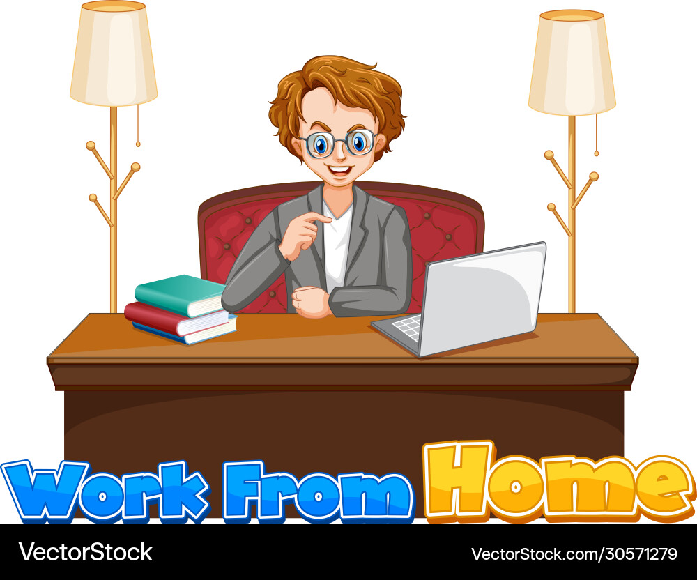 Font design for work from home with man working vector image