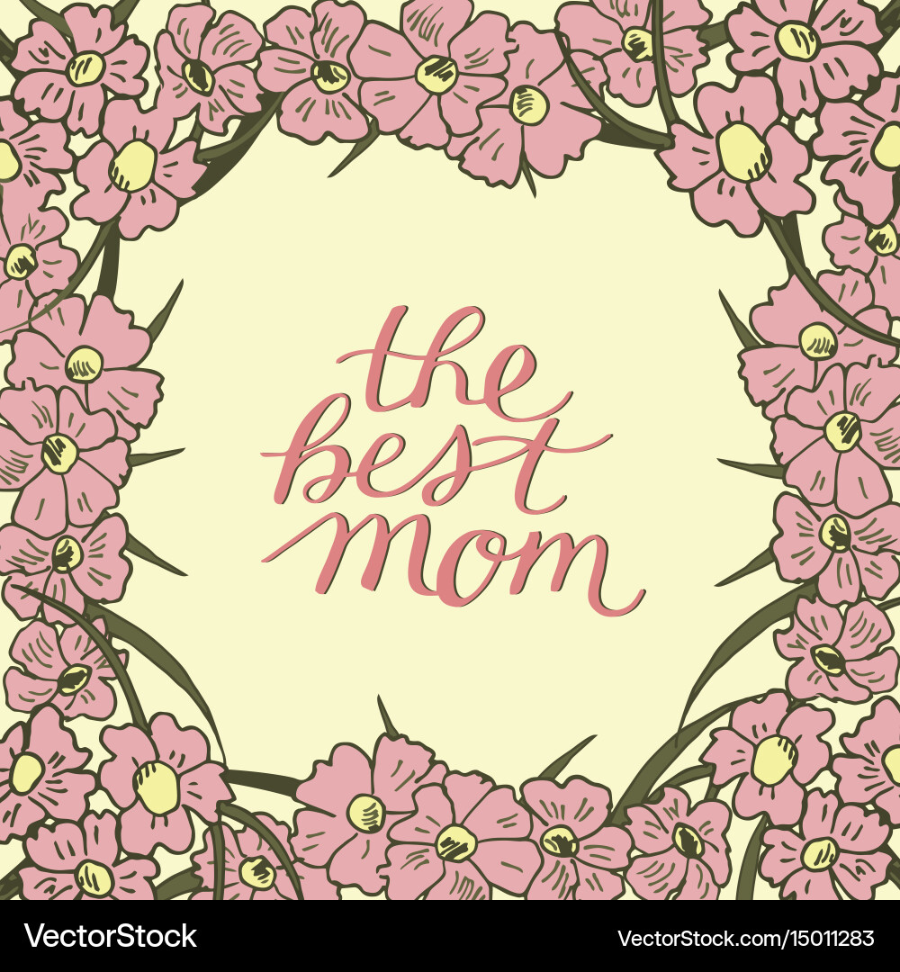 Handschrift die beste Mutter auf Blumen gemacht vektorbild
