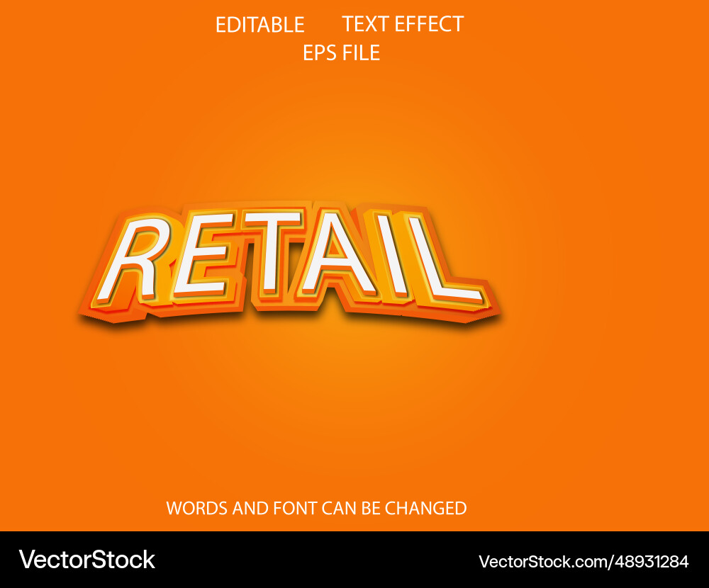 Retail text effect font editable typography 3d Retail text effect font editable typography 3d vector image