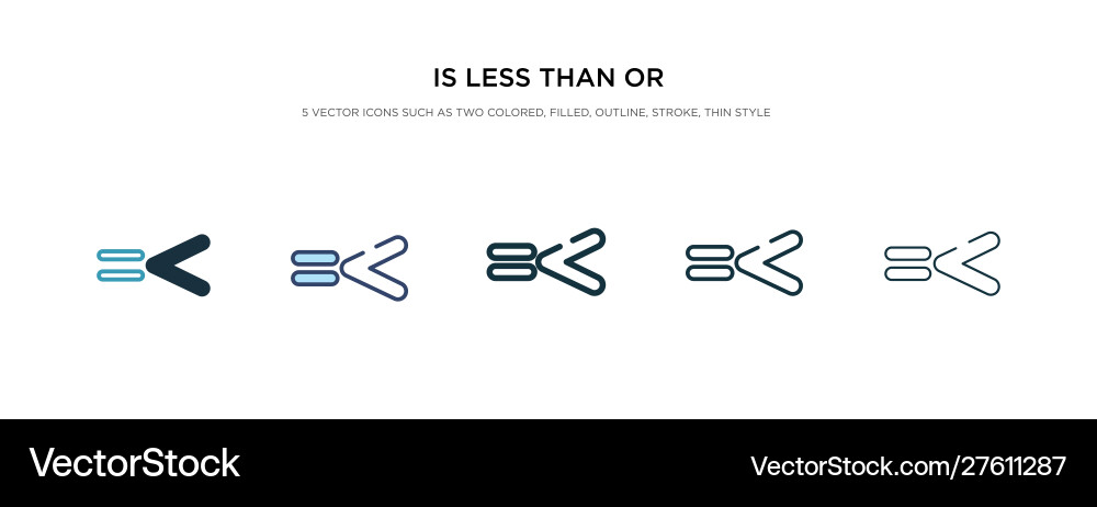 Is less than or equal to icon in different style vector image