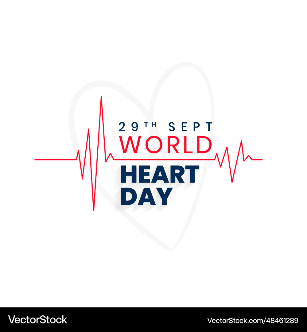 29th september international heart day background 29th september international heart day background vector image