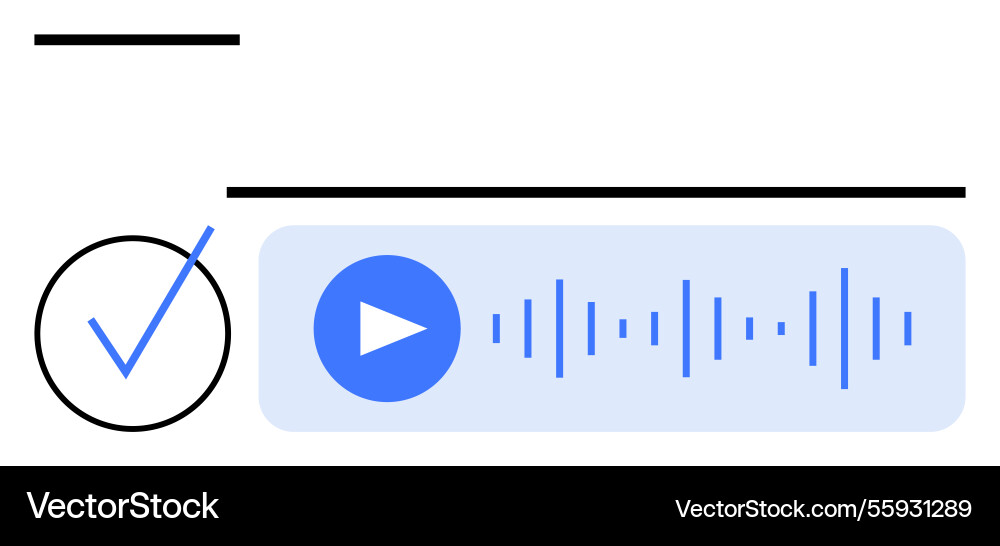Audio message with play button and checkmark Audio message with play button and checkmark vector image