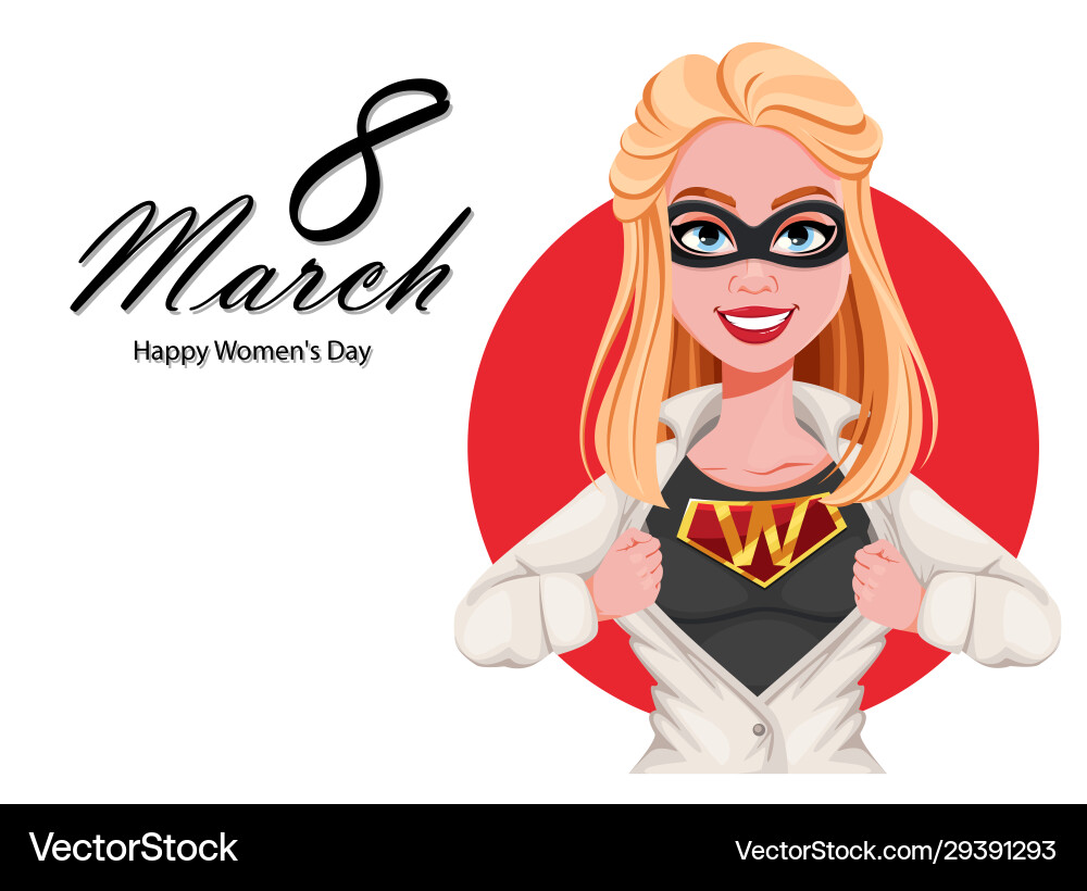 Happy womens day greeting card woman superhero Happy womens day greeting card woman superhero vector image