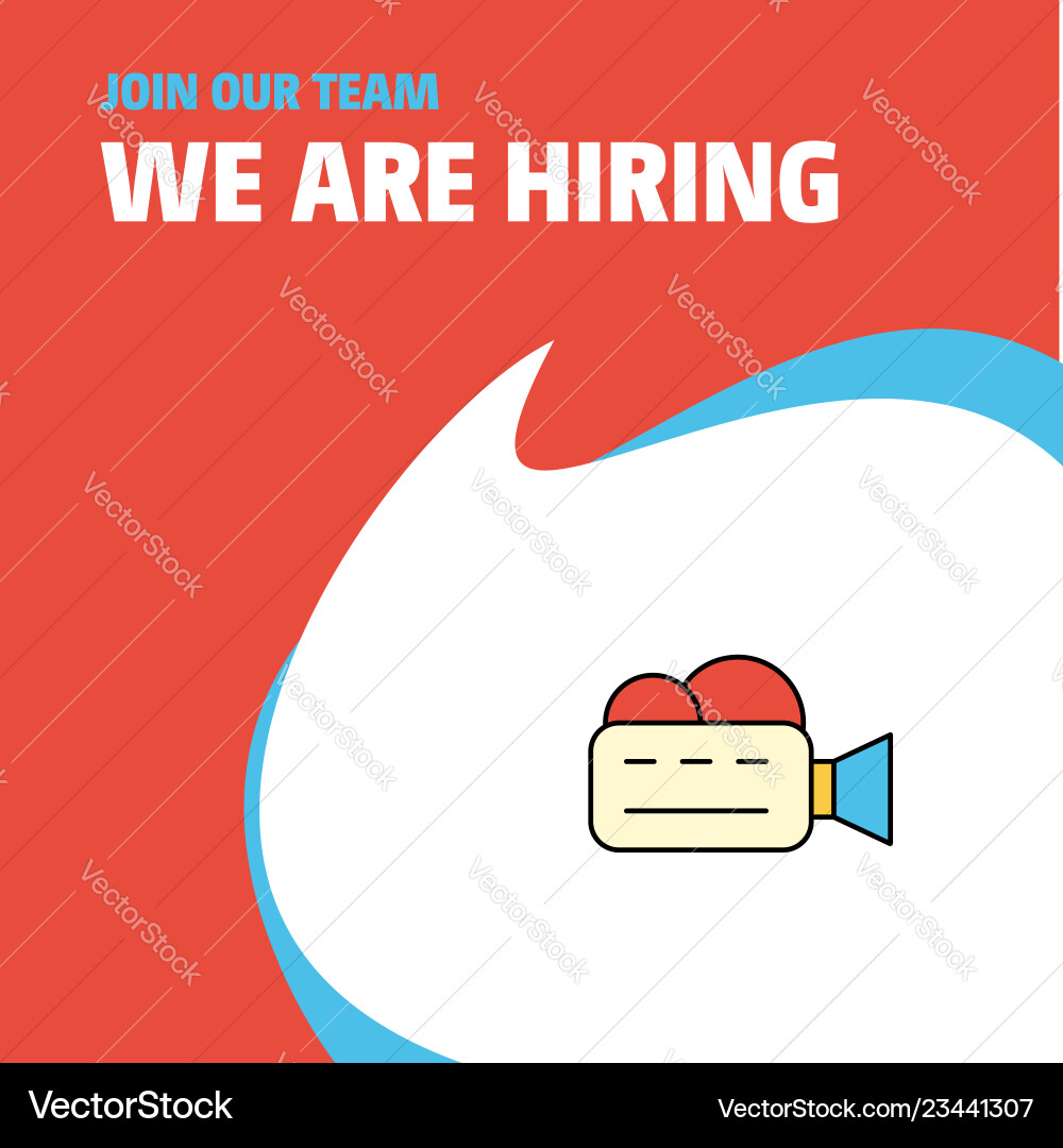 Join our team business company camcoder we Join our team business company camcoder we Vector Image