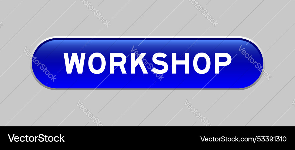 Blue color capsule shape button with word Blue color capsule shape button with word vector image