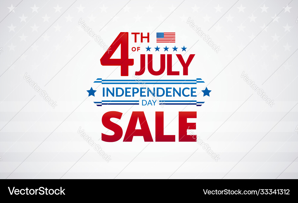 Happy 4th july independence day usa sale Happy 4th july independence day usa sale vector image