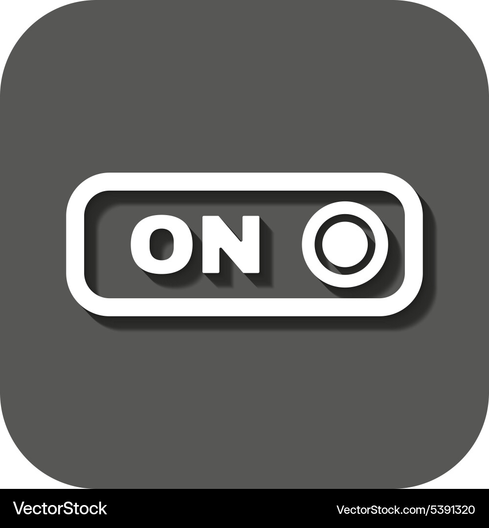 On button icon switch symbol flat vector image