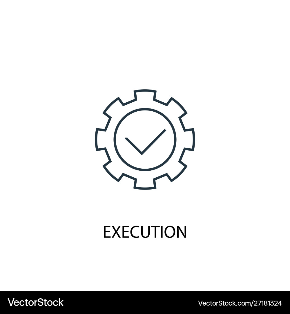 Execution Concept Line Icon Vector Image