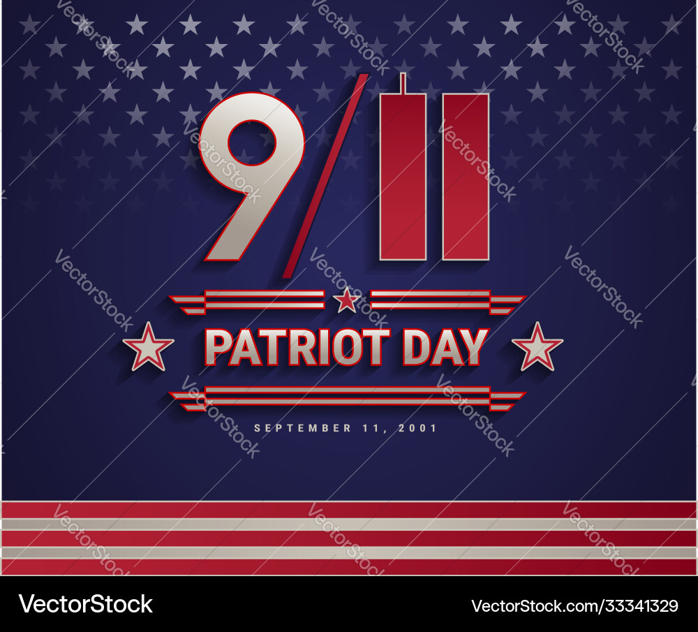 Patriot day usa september 11 2001 united Patriot day usa september 11 2001 united vector image