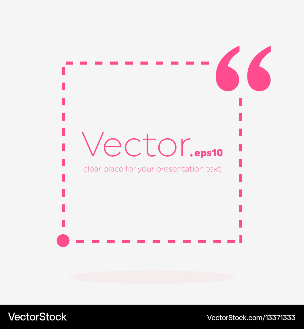 Abstract concept empty speech square quote Vector Image