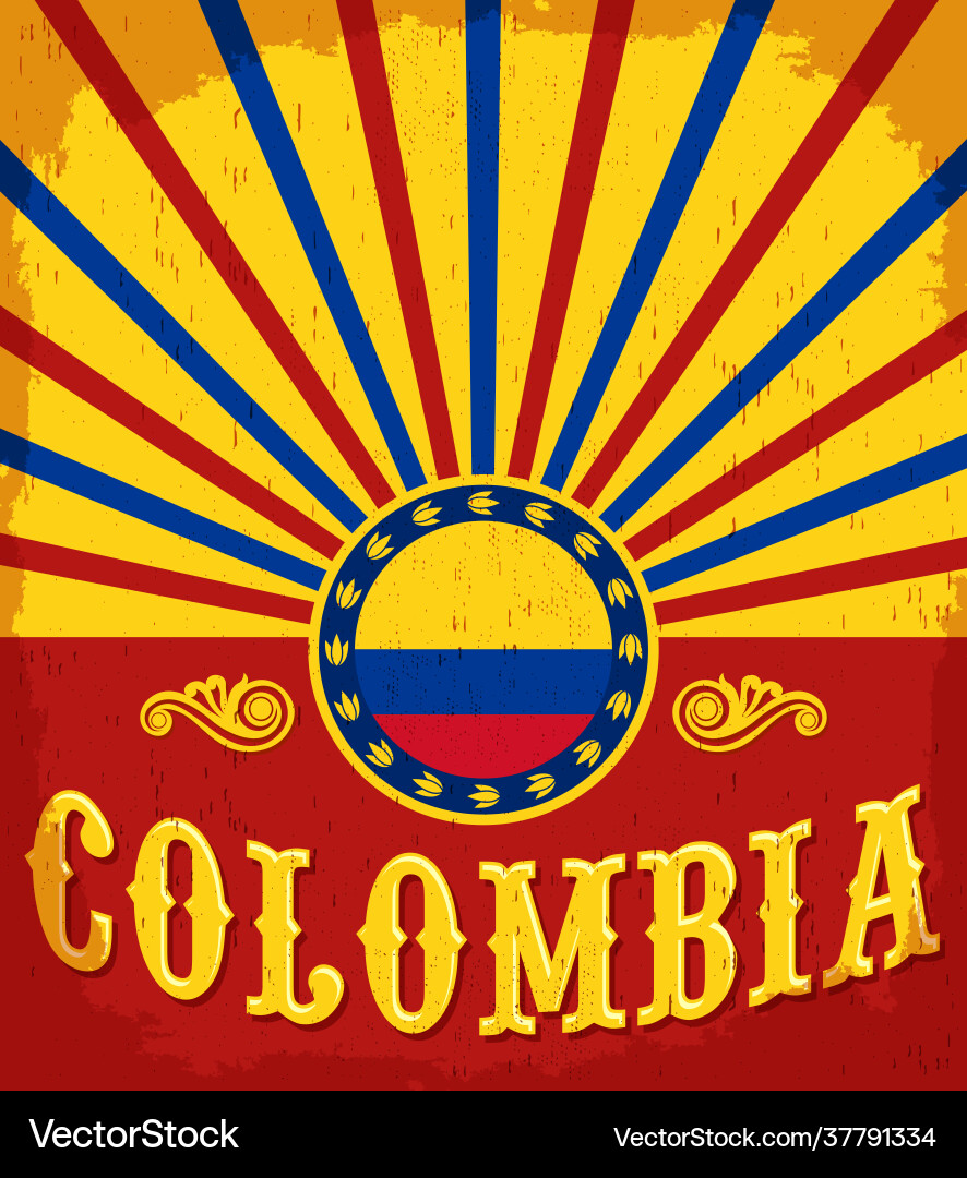 Colombia vintage patriotic poster card Colombia vintage patriotic poster card vector image