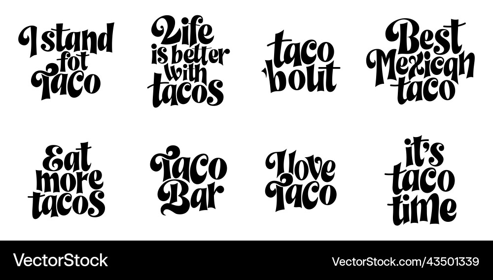 Food taco quote design in typography banner card Food taco quote design in typography banner card vector image