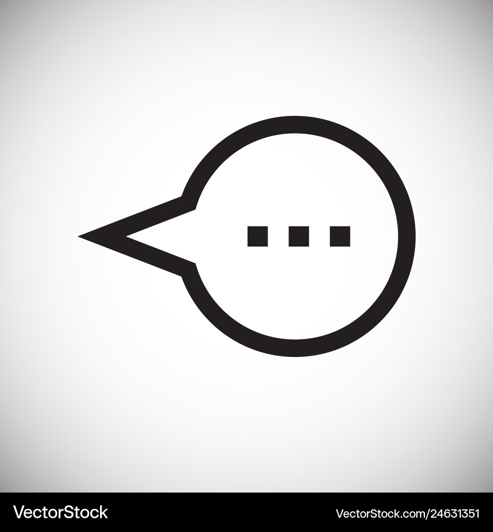 Text bubble icon on background for graphic and web Text bubble icon on background for graphic and web vector image