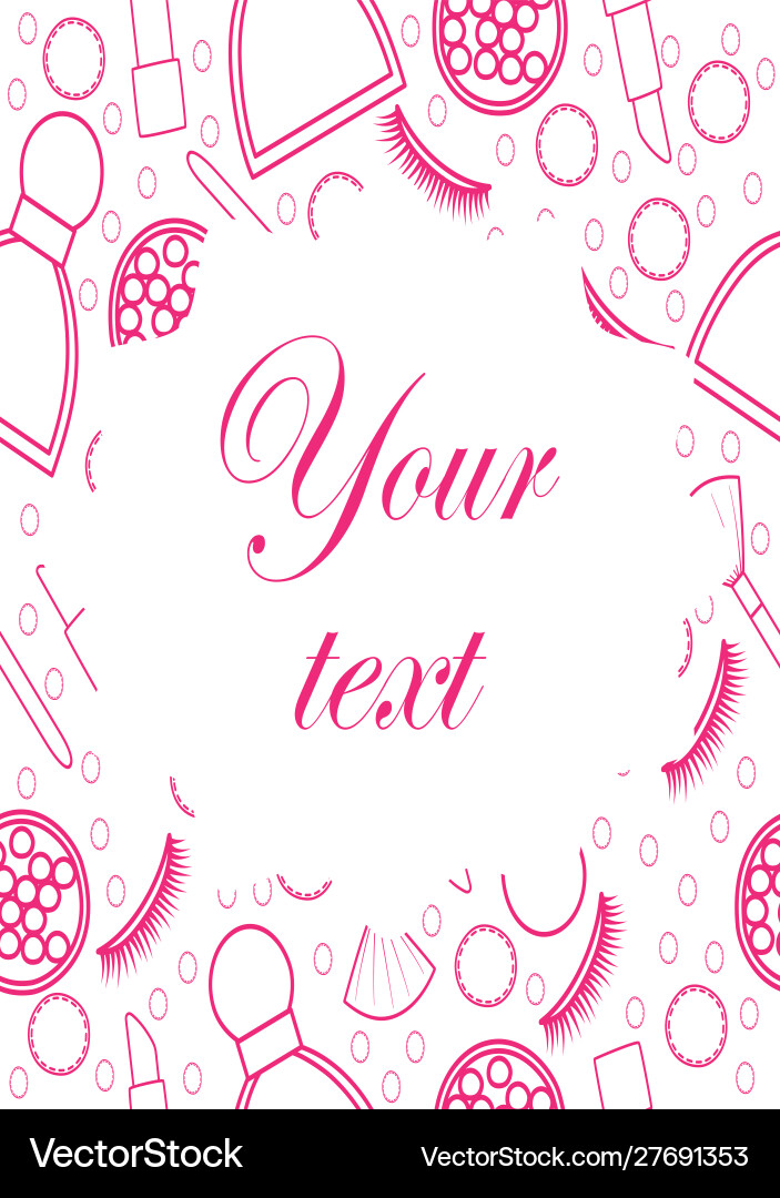 Frame with pink line make up pattern Vector Image