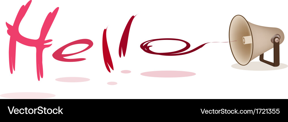 Megaphone shouting word hello on white background Vector Image