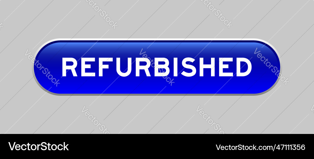 Blue color capsule shape button with word Blue color capsule shape button with word Vector Image