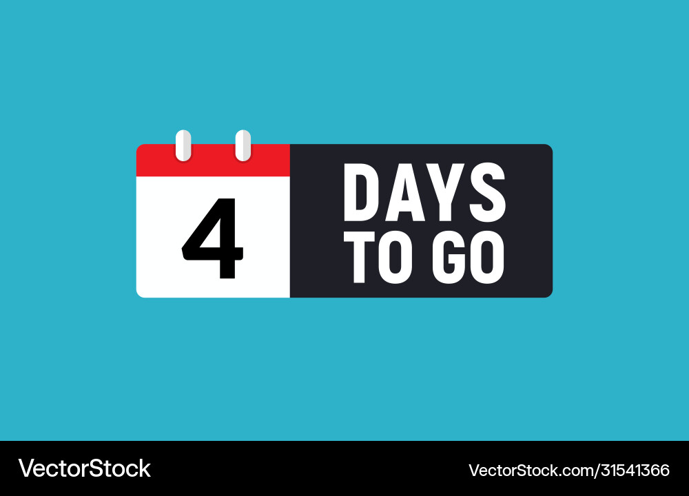 4 days to go last countdown icon four day sale vector image